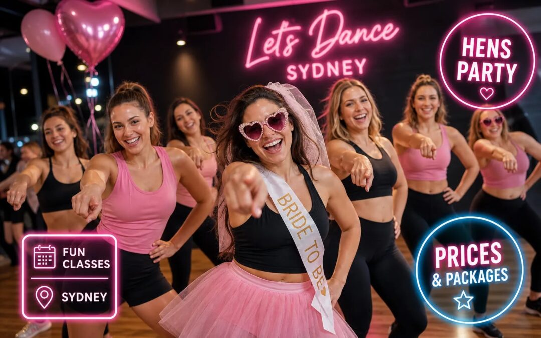 Hens Party Dance Classes Sydney: What to Expect & Prices